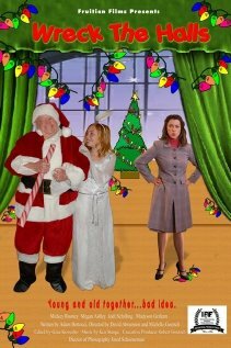 Wreck the Halls (2008) постер