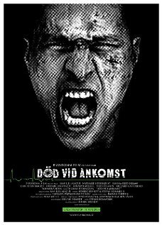 Död vid ankomst (2008)